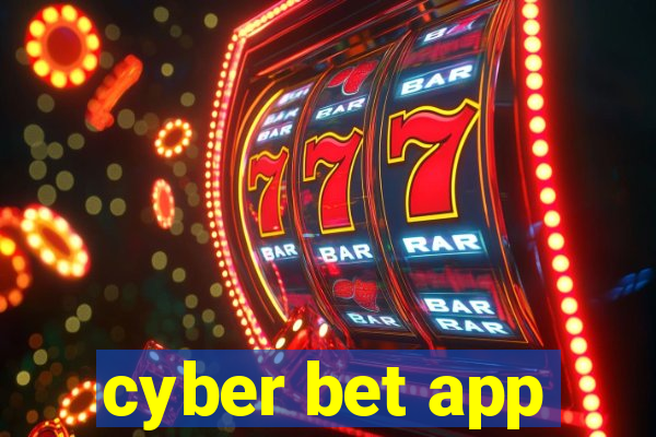 cyber bet app